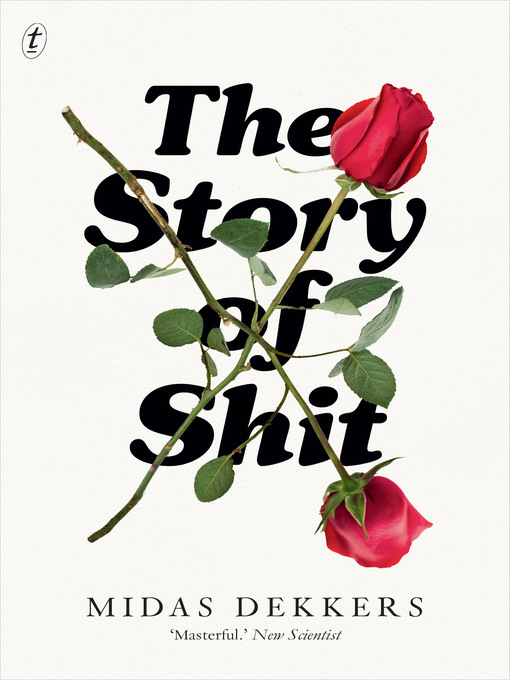 Title details for The Story of Shit by Midas Dekkers - Available